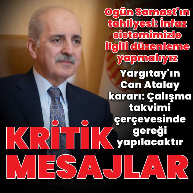 Meclis Başkanı Kurtulmuş'tan kritik mesajlar