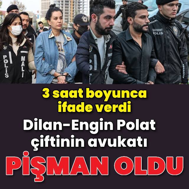 Dilan ve Engin Polat'ın avukatı etkin pişmanlıktan faydalanmak istedi