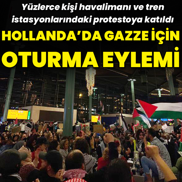 Hollanda'da Gazze'ye destek için oturma eylemi