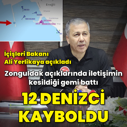 Zonguldak'ta iletişimin kesildiği gemi battı: 12 denizci kayıp