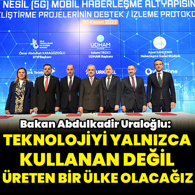 "Teknolojiyi üreten bir ülke olacağız"