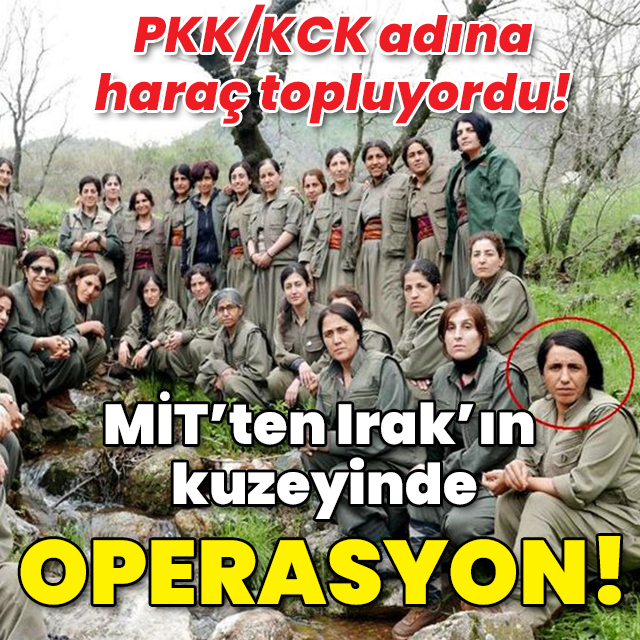MİT'ten Irak'ın kuzeyinde nokta operasyon!