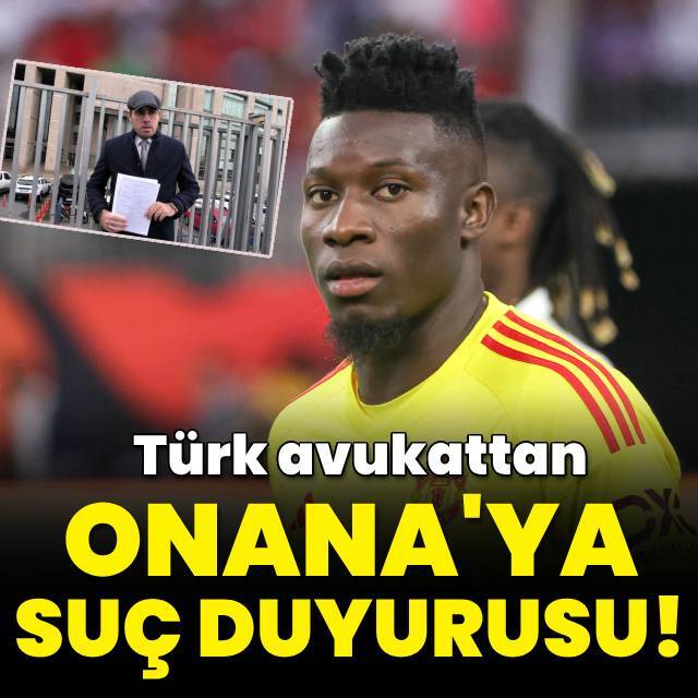 Andre Onana için suç duyurusu!