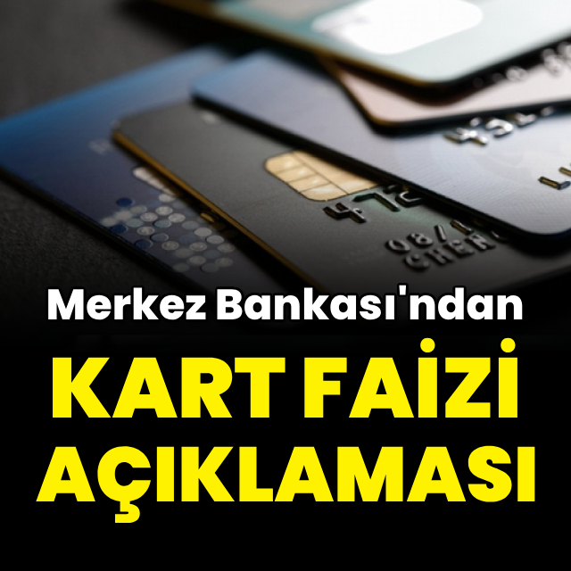 Merkez Bankası'ndan kredi kartı açıklaması