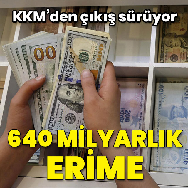 KKM'deki aralıksız düşüş 640 milyar lirayı aştı