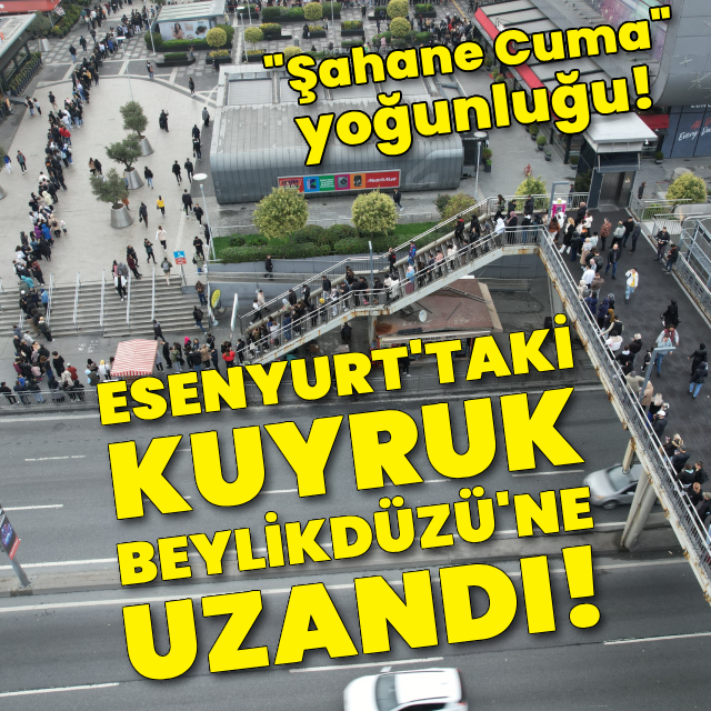 Esenyurt'taki kuyruk Beylikdüzü'ne uzandı!