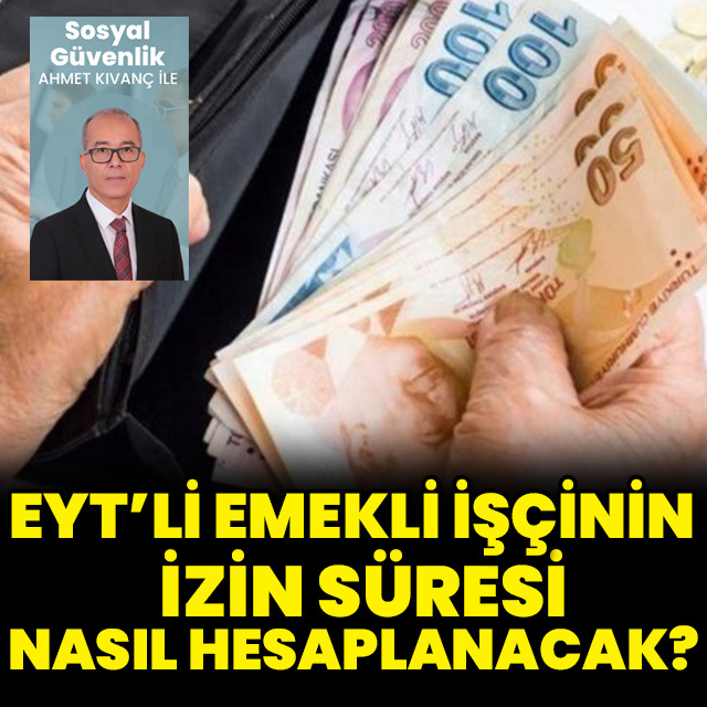 EYT’li işçinin izin hakkı