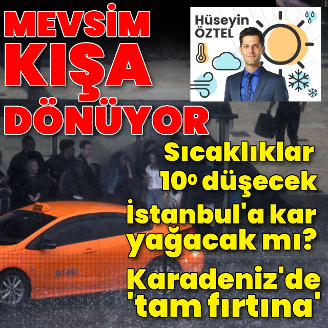 Mevsim kışa dönüyor!