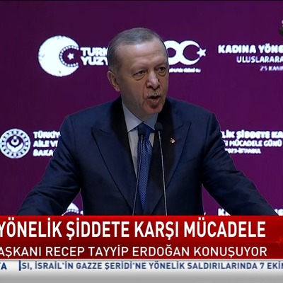 Kadına Yönelik Şiddete Karşı Mücadele Günü'nde Cumhurbaşkanı Erdoğan açıklamalarda bulundu