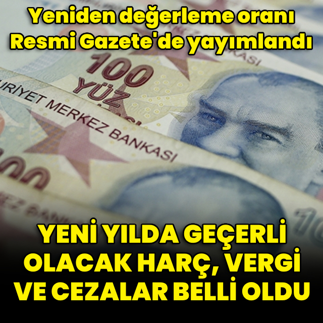 2024'te vergi ve harçlara gelecek zam belli oldu
