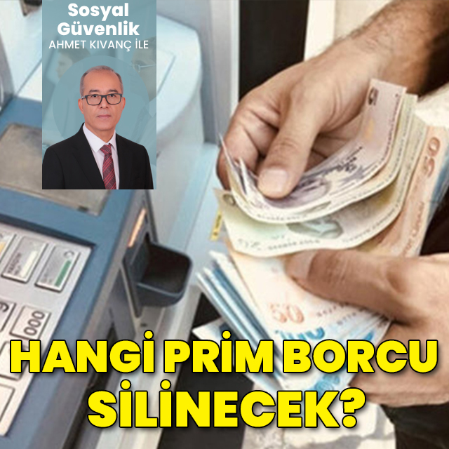 Hangi prim borcu silinecek?
