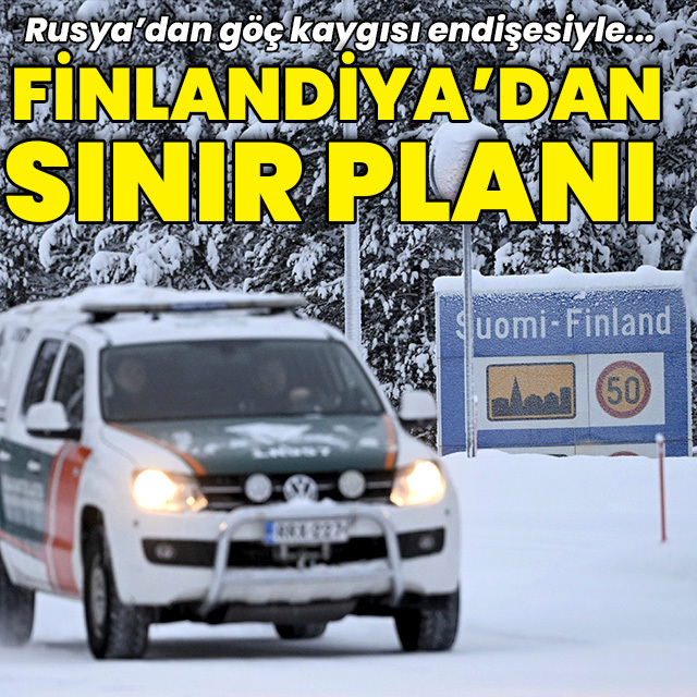 Finlandiya'dan sınır planı