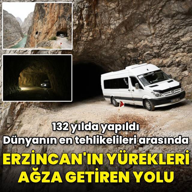 132 yılda yapıldı... Erzincan'ın yürekleri ağza getiren yolu!