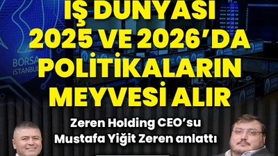 2025 ve 2026'da büyüme ivmelenecek