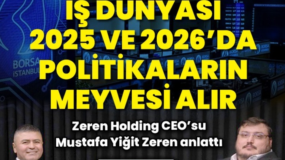 2025 ve 2026'da büyüme ivmelenecek