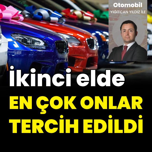 İkinci elde en çok hangi modeller tercih ediliyor?