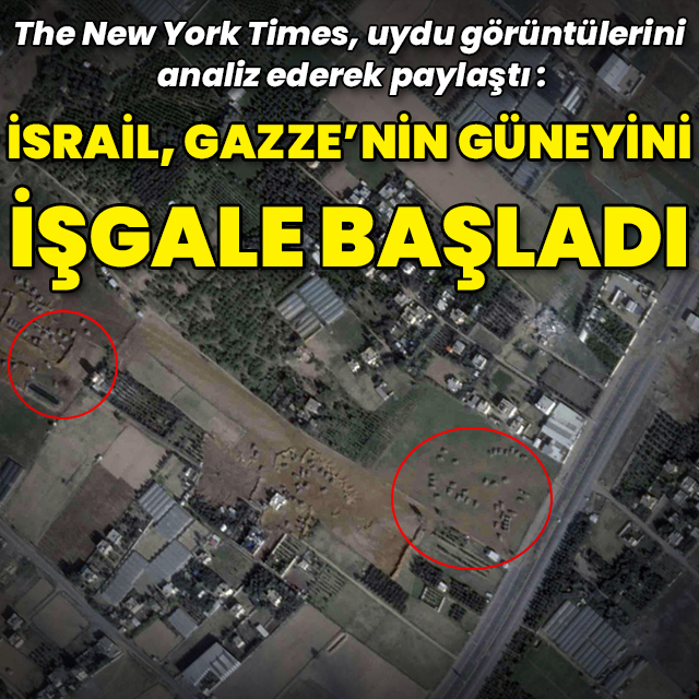 New York Times Gazze'den uydu görüntülerini paylaştı