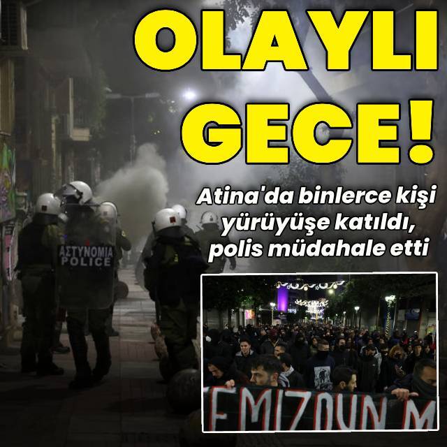 Atina'da olaylı gece!