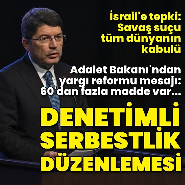 Bakan Tunç'tan yargı reformu açıklaması