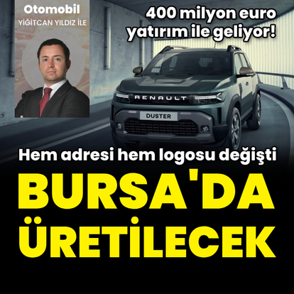 Dacia Duster Bursalı oldu!