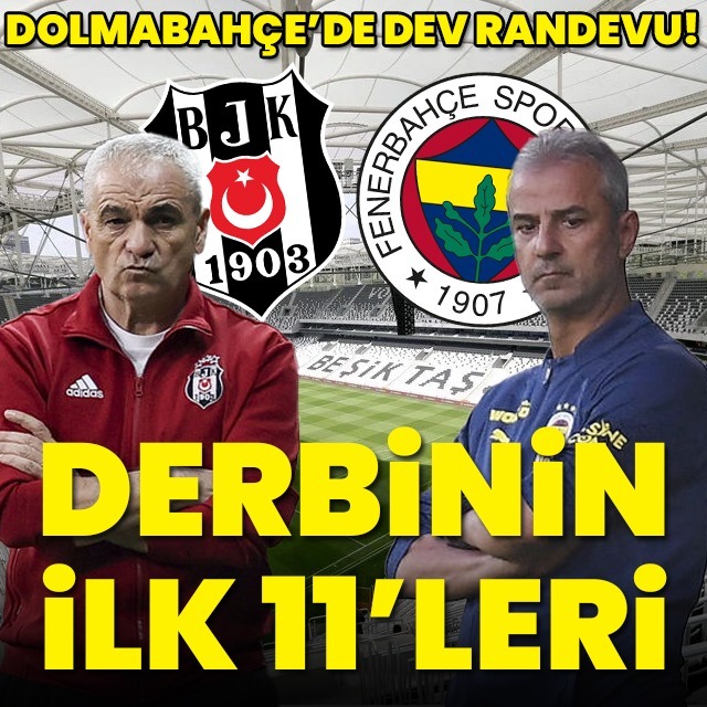 İşte derbinin 11'leri!