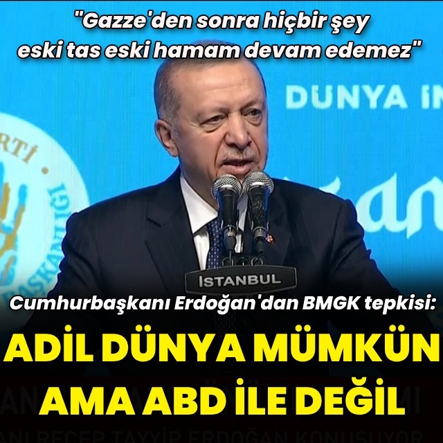 "Adil bir dünya mümkün ama ABD ile değil"