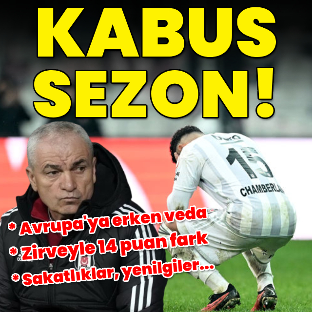Beşiktaş'ın kabus sezonu!