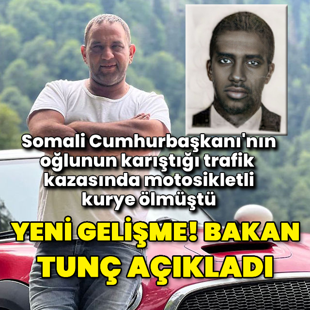Somali Cumhurbaşkanı'nın oğlunun karıştığı kazayla ilgili son dakika açıklaması