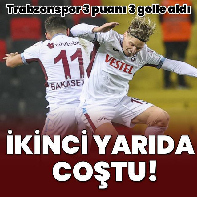 Trabzonspor 3 puanı 3 golle aldı!