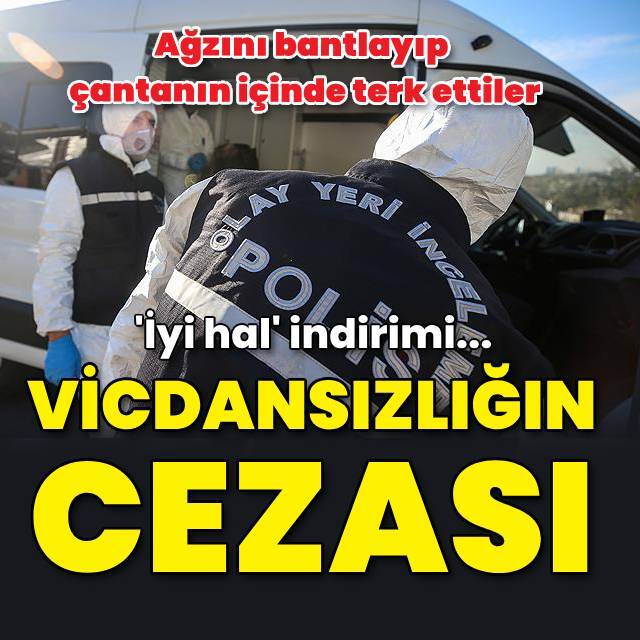 Anne baba vahşetine ağırlaştırılmış müebbet cezası