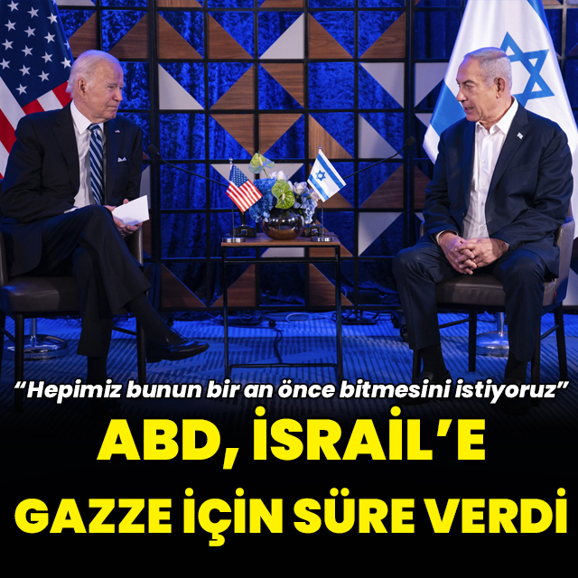 ABD, İsrail'e süre verdi