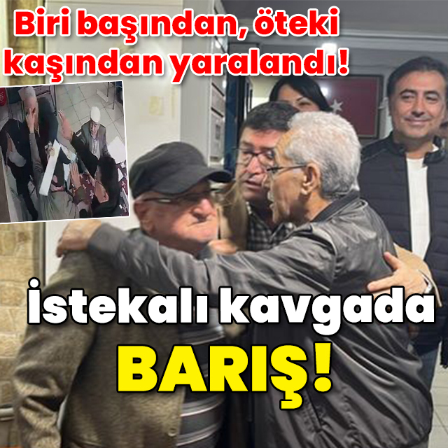 Biri başından öteki kaşından yaralandı! İstekalı kavgada taraflar barıştı!