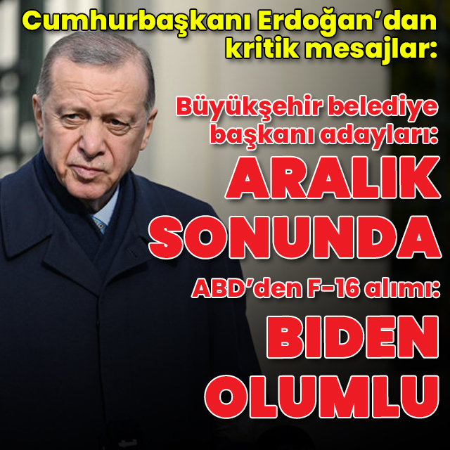 Cumhurbaşkanı Erdoğan'dan açıklamalar