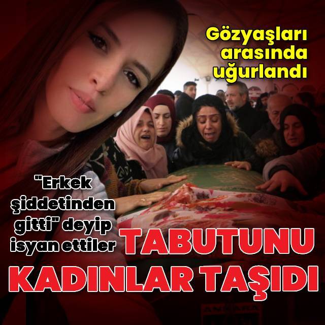 Katledilen Nursena'nın tabutunu kadınlar taşıdı!