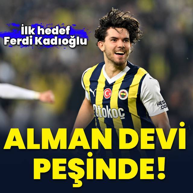 Alman devinde ilk hedef Ferdi Kadıoğlu!