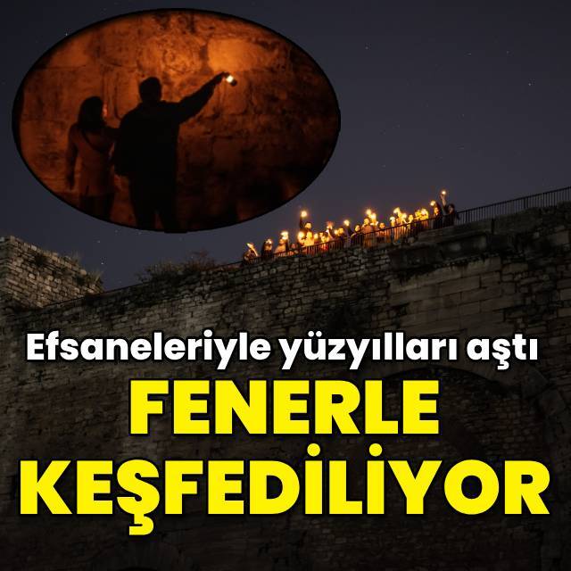 Yedikule zindanlarında fenerle yolculuk