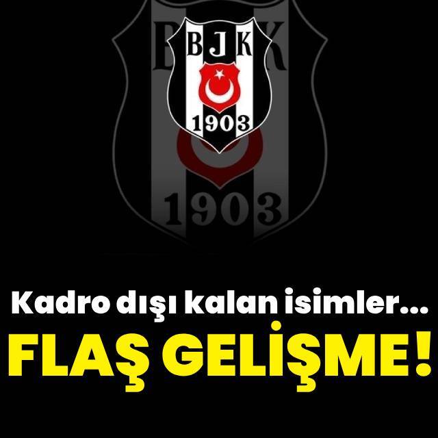 Kadro dışı isimlerle ilgili flaş gelişme!