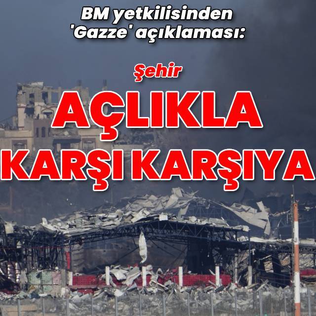 BM: Gazze ciddi bir açlık kriziyle karşı karşıya