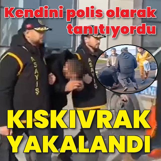 Kendini polis olarak tanıtıp milyonlarca liralık vurgun yaptı