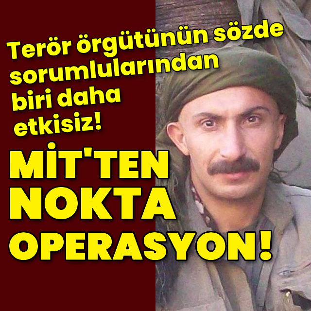 MİT'ten Suriye'de nokta operasyon!