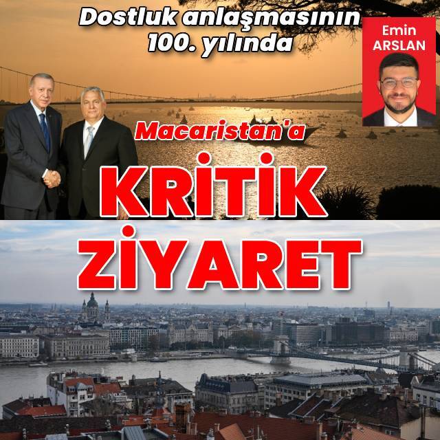 100. yılda Budapeşte'ye kritik ziyaret