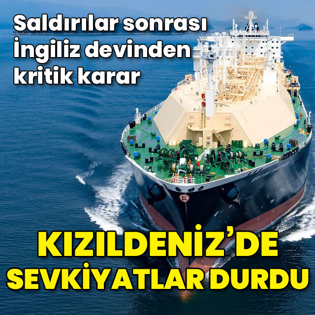Kızıldeniz'deki sevkiyatları durdurdu