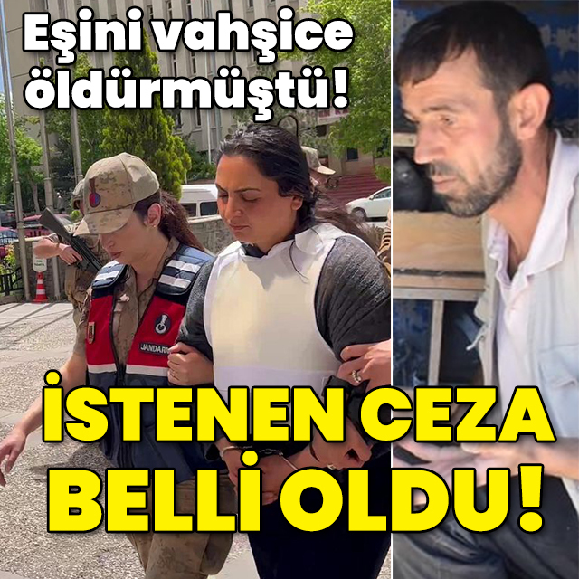 Kocasını vahşice öldürmüştü! İşte istenen ceza!