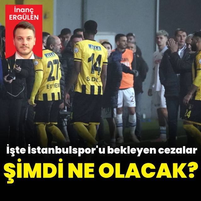 İstanbulspor'u hangi cezalar bekliyor?