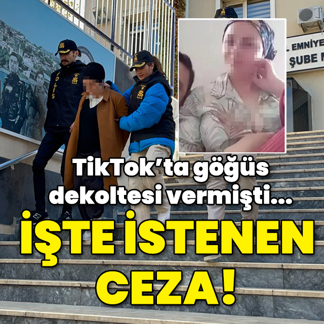 TikTok'ta göğüs dekoltesi vermişti! İşte istenen ceza!