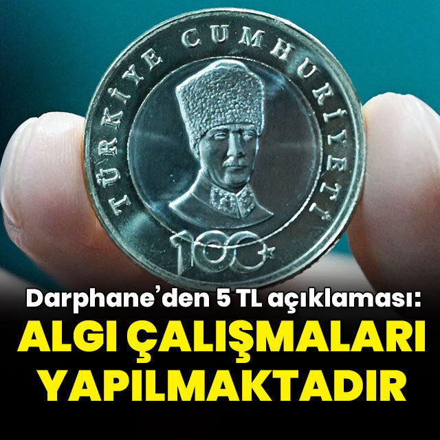 Darphane'den 5 lira açıklaması