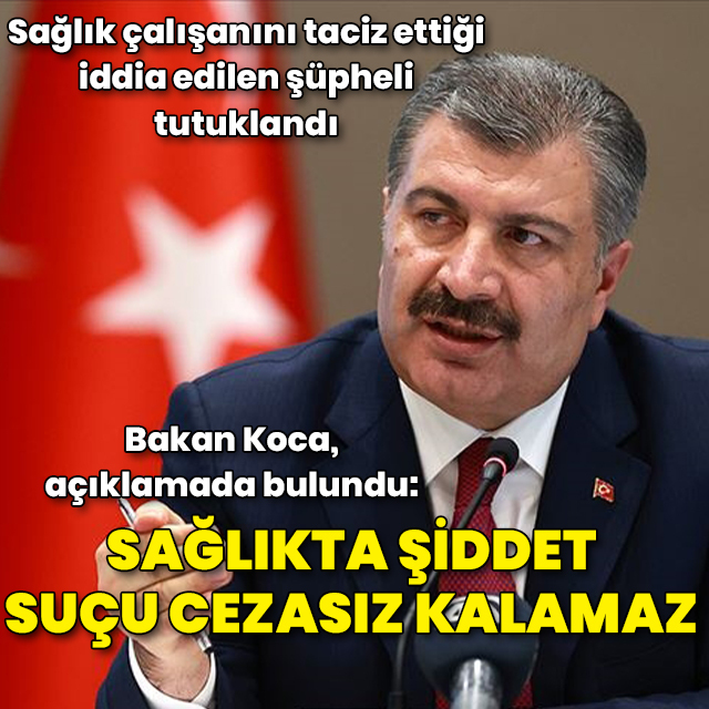 "Sağlıkta şiddet suçu cezasız kalamaz"