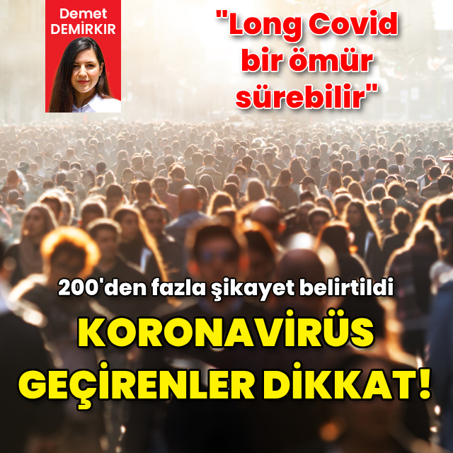 "Long Covid bir ömür sürebilir"