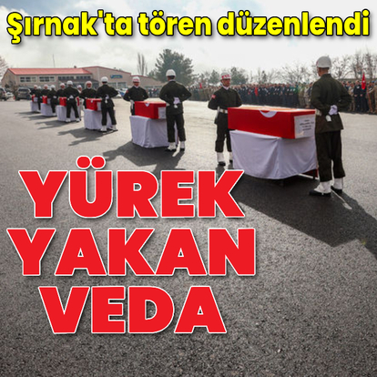 Pençe-Kilit şehitlerine gözyaşlarıyla veda