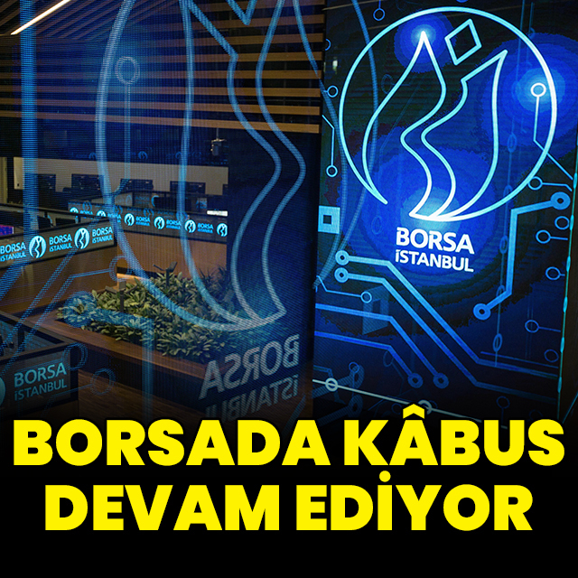 Borsada kabus devam ediyor